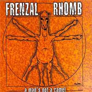 Frenzal Rhomb - A Man's Not A Camel flac