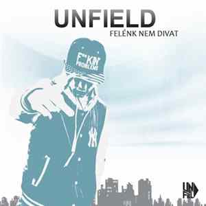 Unfield - Felénk Nem Divat flac