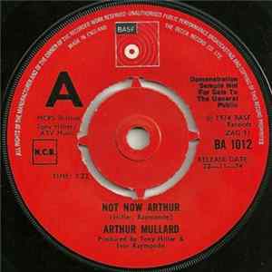 Arthur Mullard - Not Now Arthur flac