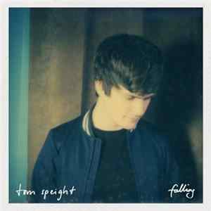 Tom Speight - Falling flac