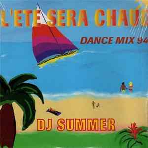 DJ Summer - L'ete Sera Chaud (Dance Mix 94) flac