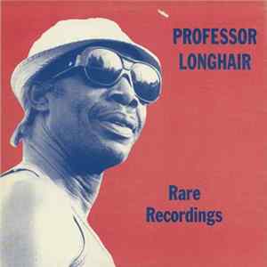 Professor Longhair - Rare Recordings flac
