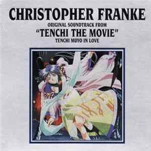 Christopher Franke - Tenchi The Movie flac