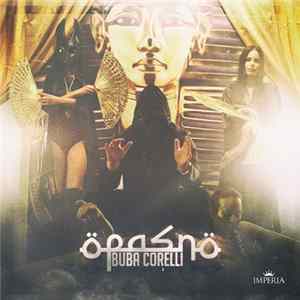 Buba Corelli - Opasno flac