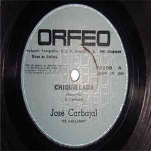 José Carbajal "El Sabalero" - Chiquillada / Pichonero flac