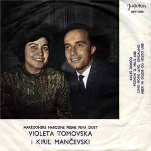 Violeta Tomovska I Kiril Mančevski - Makedonske Narodne Pesme flac