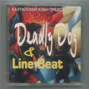 Балтийский Клан представляет Deadly Dog & Line Beat - Deadly Dog & Line Beat‎ flac