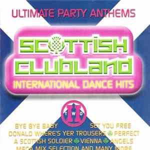 Micky Modelle - Scottish Clubland II - International Dance Hits flac