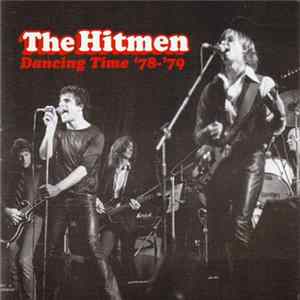 The Hitmen - Dancing Time '78-'79 flac