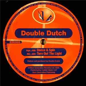 Double Dutch - Dance & Spin / Turn Out The Light flac