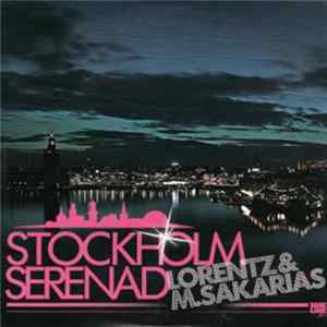 Lorentz & M.Sakarias - Stockholm Serenad flac