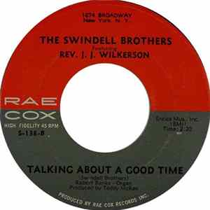 The Swindell Brothers Featuring Rev. J.J. Wilkerson - I Gotta Mind To Serve The Lord flac