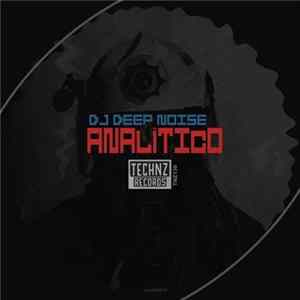 DJ Deep Noise - Analitico flac