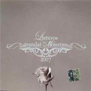 Various - Lietuvos Grandai Moterims 2007 flac