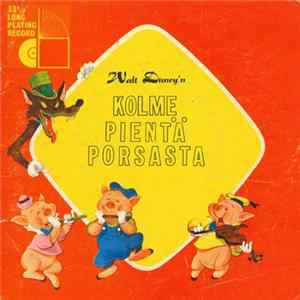 Ritva Lehtelä - Kolme Pientä Porsasta flac