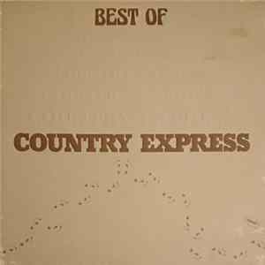 Country Express - Best Of Country Express flac