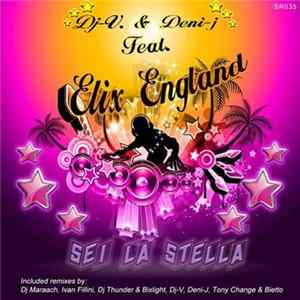 Dj-V. & Deni-J Feat. Elix England - Sei La Stella flac