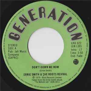 Ernie Smith & The Roots Revival - Don't Down Me Now / To Behold Jah flac