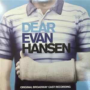 Broadway Cast - Dear Evan Hansen flac
