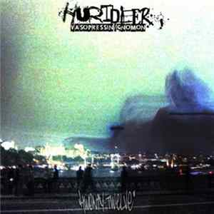 Hurtdeer - Vasopressin / Gnomon flac