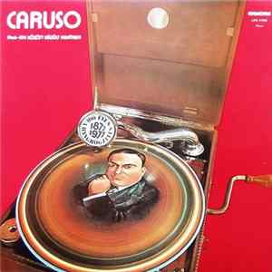 Enrico Caruso - Caruso 1906-1914 Között Készült Felvételek flac