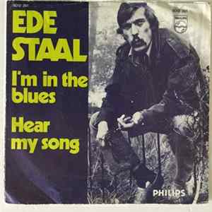 Ede Staal - I’m In The Blues flac
