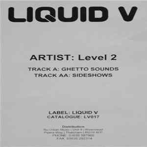 Level 2 - Ghetto Sounds / Sideshows flac