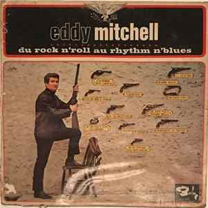 Eddy Mitchell - Du Rock 'n' Roll Au Rhythm 'n' Blues flac