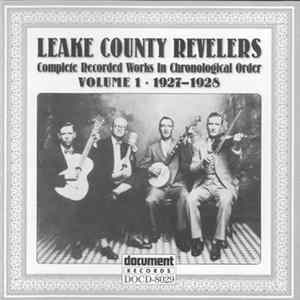 Leake County Revelers - Complete Recorded Works In Chronological Order: Volume 1 (1927-1928) flac