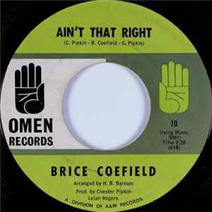 Brice Coefield - Ain't That Right / Just One More Night flac
