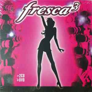 Various - Fresca 3 flac