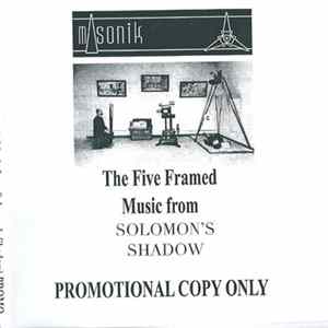 Masonik - The Five Framed Music From Solomon's Shadow flac