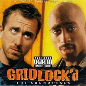 Various - Gridlock'd - The Soundtrack flac