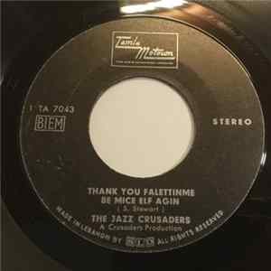 The Jazz Crusaders - Thank You Falettinme Be Mice Elf Agin flac