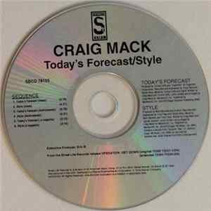 Craig Mack - Today's Forecast/Style flac