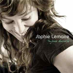 Sophie Lemaire - Toujours Dimanche flac