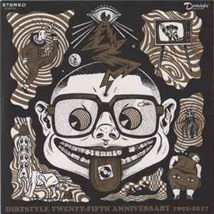 Thud Rumble - Dirtstyle Twenty-Fifth Anniversary 1992-2017 flac