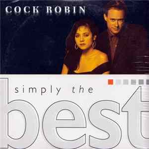 Cock Robin - Simply The Best flac