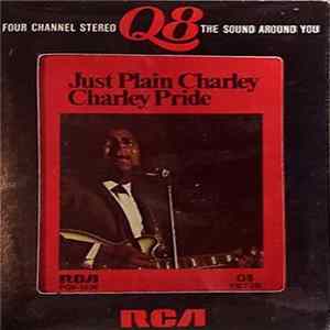 Charley Pride - Just Plain Charley flac