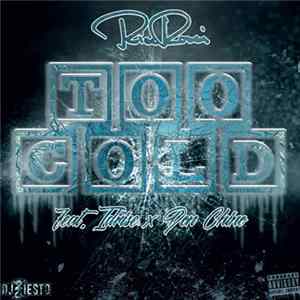 Rico Rossi, Idrise, Don Chino - Too Cold flac