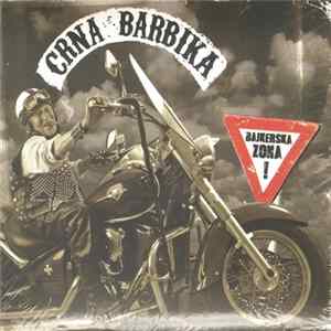 Crna Barbika - Bajkerska Zona flac