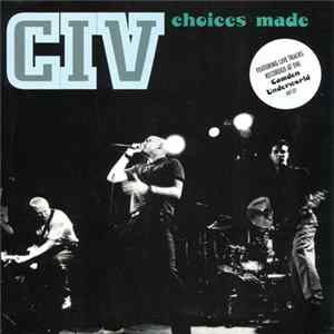 CIV - Choices Made flac