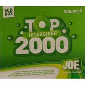 Various - Hitarchief Top 2000 Volume 3 (Joe FM) flac