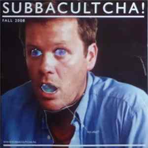 Various - Subbacultcha! Fall 2008 flac
