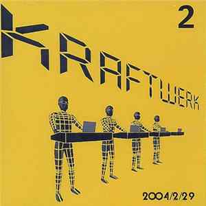 Kraftwerk - 2004/2/29 flac