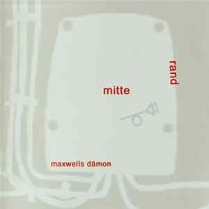 Maxwells Dämon - Mitte Rand flac
