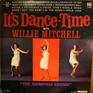 Willie Mitchell - It's Dance-Time With Willie Mitchell flac