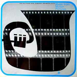 The Hollywood Bowl Symphony Orchestra - Music From Motion Pictures flac