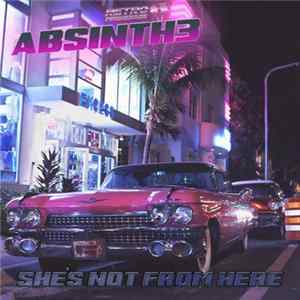 Absinth3 - She's Not From Here flac