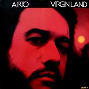Airto - Virgin Land flac
